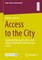 Access to the City