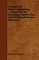 A Manual of Marine Engineering - Comprising the Designing, Construction, and Working of Marine Machinery