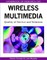 Handbook of Research on Wireless Multimedia