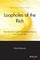 Loopholes of the Rich