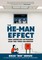 The He-Man Effect