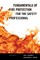 Fundamentals of Fire Protection for the Safety Professional