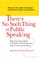 There's No Such Thing as Public Speaking