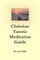 Christian Tantric Meditation Guide