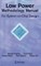 Low Power Methodology Manual
