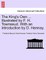 The King's Own ... Illustrated by F. H. Townseud. with an Introduction by D. Hannay.