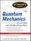Schaum's Outlines Quantum Mechanics