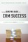 Your Surefire Guide to Crm Success