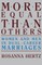 More Equal Than Others