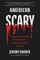 American Scary