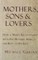 Mothers, Sons, and Lovers