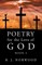 Poetry for the Love of God