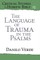 The Language of Trauma in the Psalms