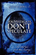 Youvestigate, Don't Speculate Youvestigate, Don't Speculate