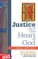 Justice and the Heart of God
