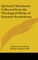 Spiritual Christianity Collected from the Theological Works of Emanuel Swedenborg