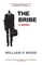 The Bribe