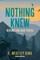 Nothing Knew