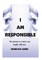 I Am Responsible