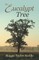 The Eucalypt Tree