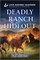 Deadly Ranch Hideout