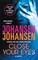 Close Your Eyes