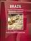 Brazil Business and Investment Opportunities Yearbook Volume 1 Practical Information and Opportunities