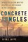 Concrete Jungles