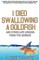 I Died Swallowing a Goldfish and Other Life Lessons from the Morgue