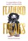 Peckman, D: Feathered Freaks