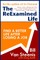 The ReExamined Life
