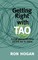 Getting Right with Tao