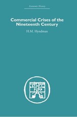 Commercial Crises of the Nineteenth Century Commercial Crises of the Nineteenth Century