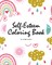 Self-Esteem and Confidence Coloring Book for Girls (8x10 Coloring Book / Activity Book)