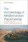 The Archaeology of Mediterranean Placemaking