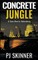 Concrete Jungle