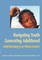 Navigating Youth, Generating Adulthood