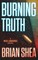 Burning Truth