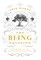The Being Equation