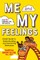 Me and My Feelings