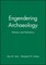 Engendering Archaeology