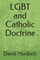 Lgbt and Catholic Doctrine