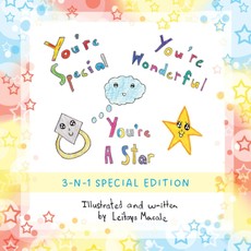 You're Special, You're Wonderful and You're a Star