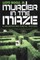 Murder in the Maze