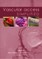 Vascular Access Simplified; Second Edition