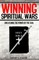 Winning Spiritual Wars