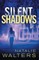 Silent Shadows