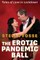 The Erotic Pandemic Ball