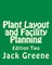 Plant Layout and Facility Planning