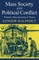Mass Society and Political Conflict